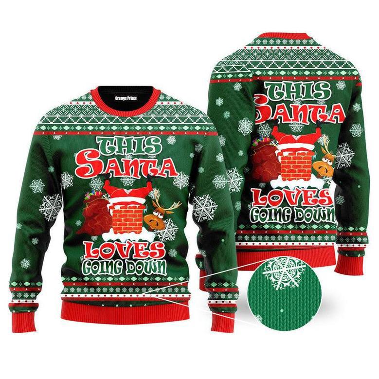 Santa Loves Going Down Funny Ugly Christmas Sweater For Men & Women