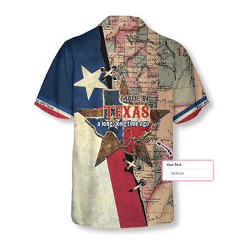 Texas Flag State Of Texas Map Custom Name Hawaiian Shirt, Made In Texas A Long, Long Time Ago, Colorful Summer Personalized Aloha Shirt For Men Women