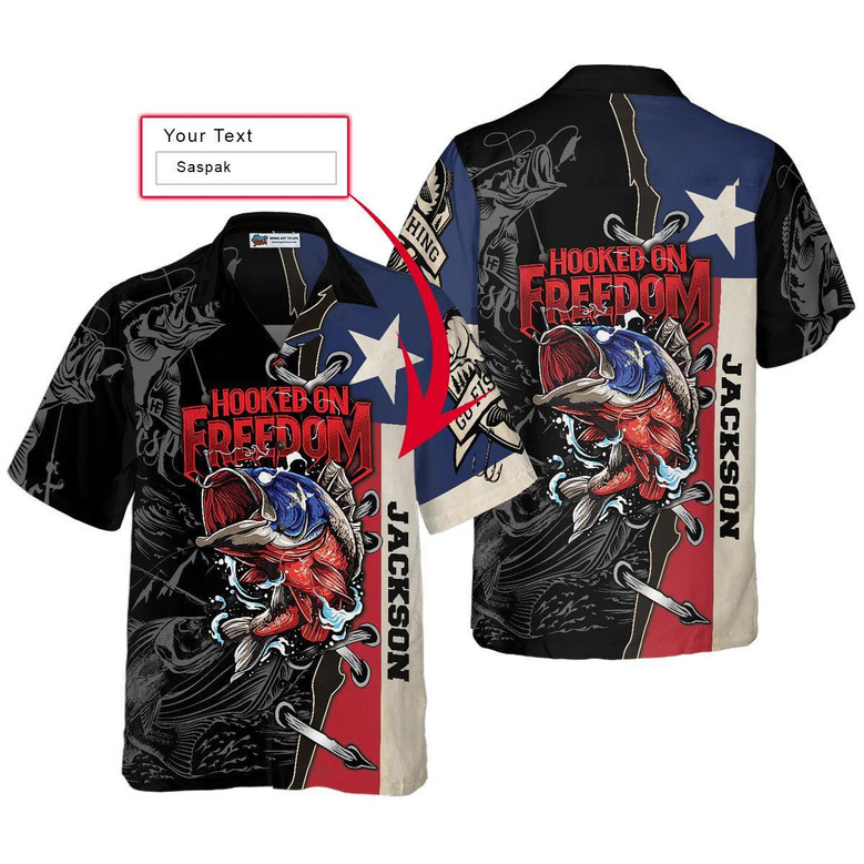 Texas Hooked On Freedom Fishing Custom Hawaiian Shirt, Texas Custom Hawaiian Shirt, Summer Aloha Shirt- Perfect Gift For Men, Women, Friend, Family
