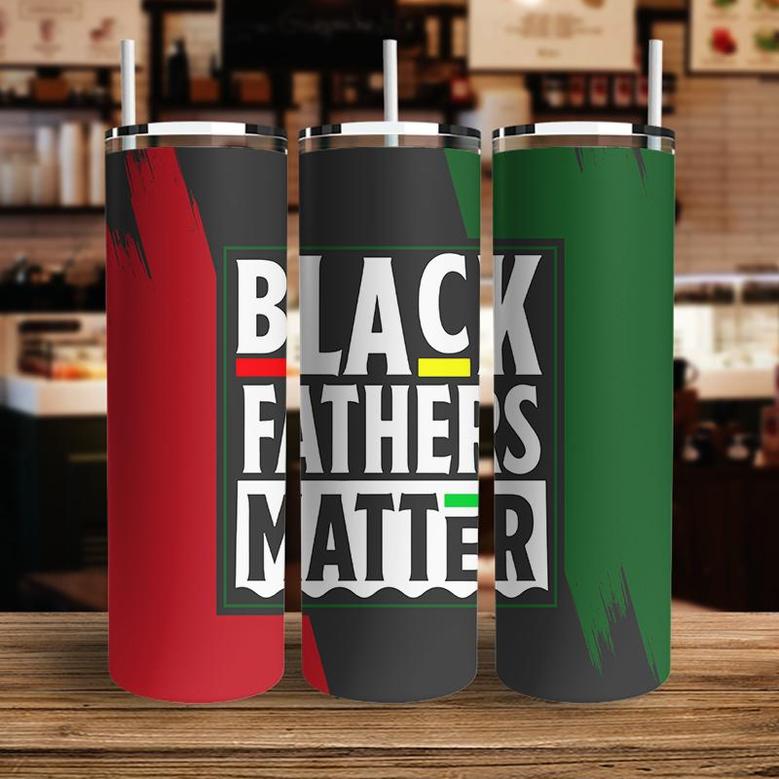 Black Fathers Matter Fathers Day Juneteenth Skinny Tumbler