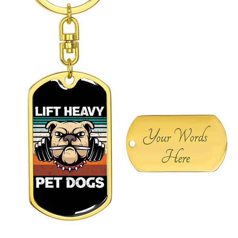 Custom Lift Heavy Pet Dogs Keychain With Back Engraving | Birthday Gift For Dog Lovers | Personalized Dog Dog Tag Keychain