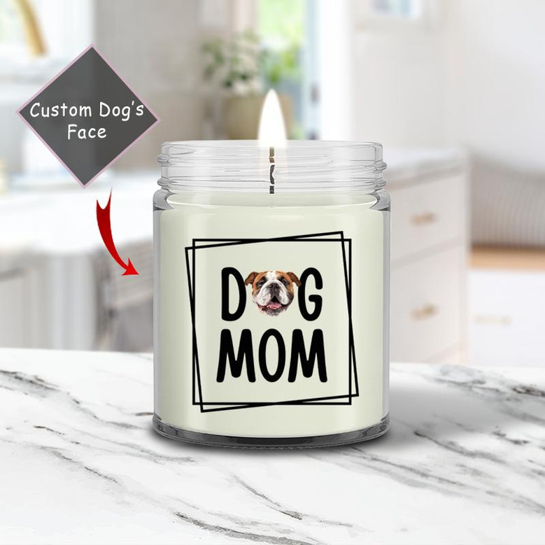 Custom Dog Mom Border Face Photo Candle | Custom Photo | Dog Mom Gifts | Personalized Dog Mom Candle