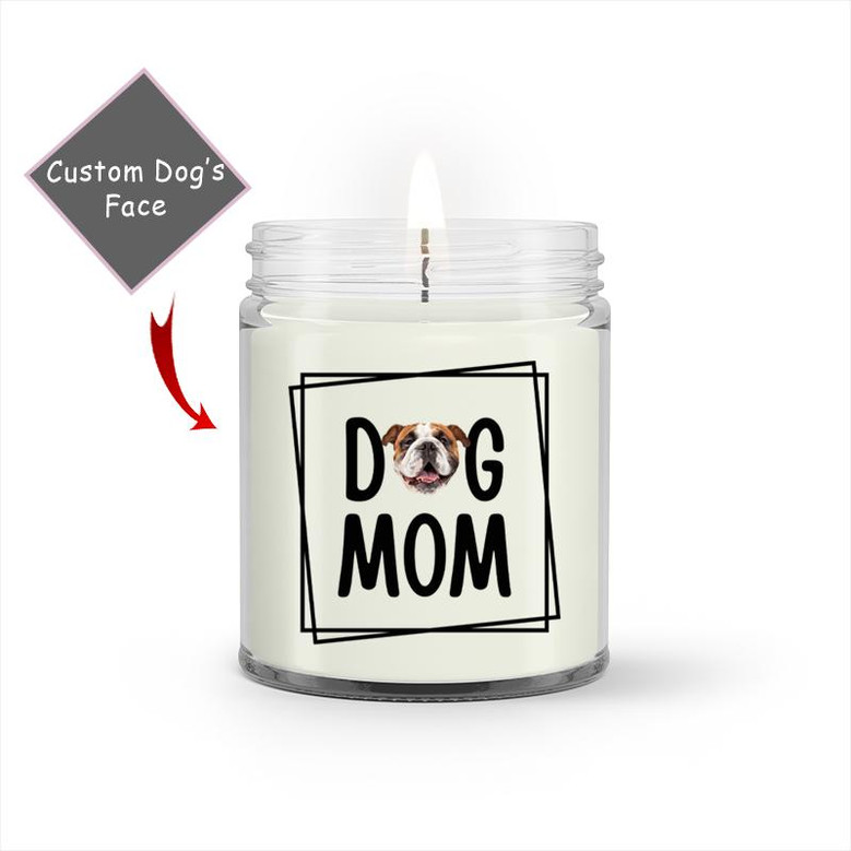 Custom Dog Mom Border Face Photo Candle | Custom Photo | Dog Mom Gifts | Personalized Dog Mom Candle