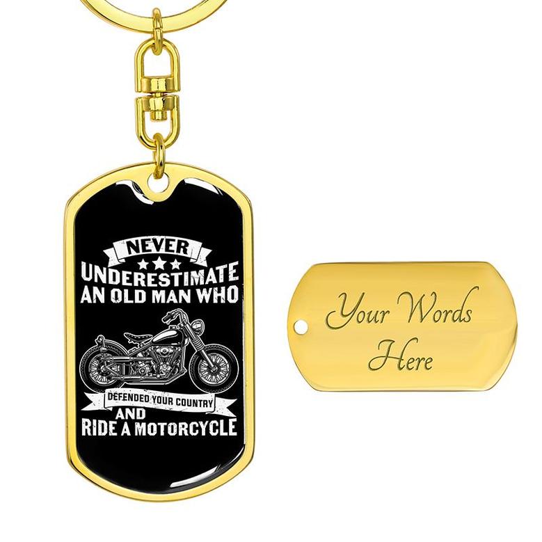 Custom Never Underestimate An Old Man Keychain With Back Engraving | Birthday Gifts | Personalized Motorcycle Dog Tag Keychain