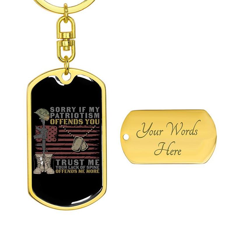 Custom Trust Me Your Lack Of Spine Keychain With Back Engraving | Birthday Gifts | Personalized Veteran Dog Tag Keychain