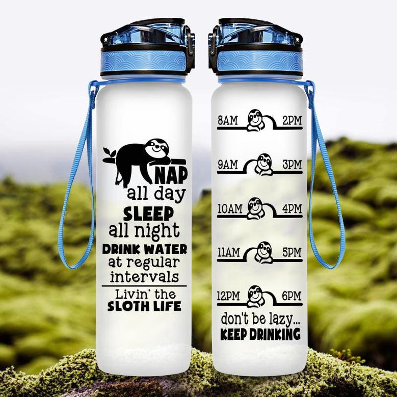 Living The Sloth Life Nap All Day Sleep All Night Hydro Tracking Bottle