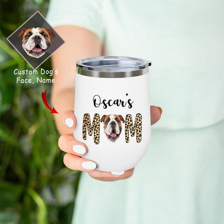 Custom Dog Mom Leopard Photo Wine Tumbler | Custom Photo | Dog Mom Gifts | Personalized Dog Mom Wine Tumbler