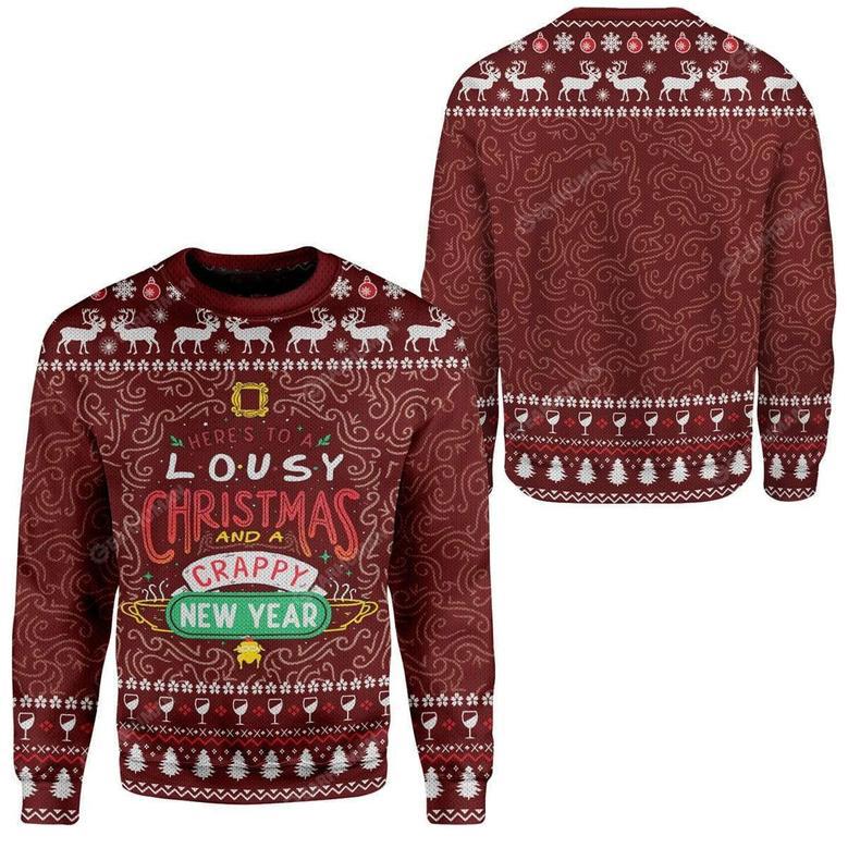 Friends Christmas Sweater Here To A Lousy Christmas And A Crappy New Year Red Ugly Sweater