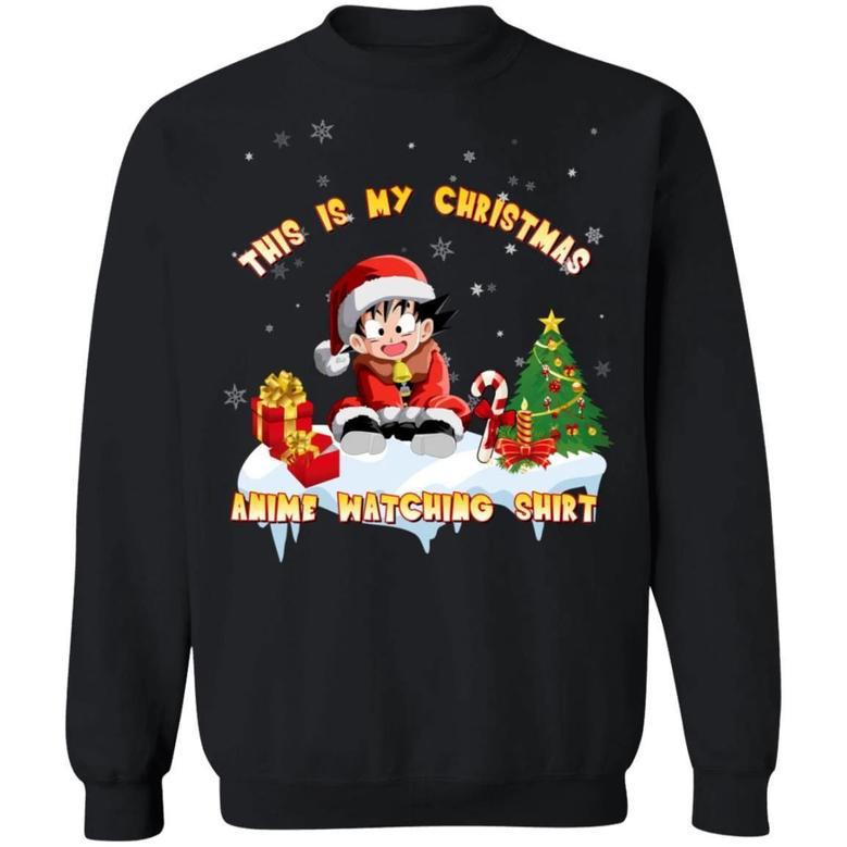 This Is My Christmas Anime Watching Shirt Goten Of Dragon Ball Sweatshirt All Day Tee