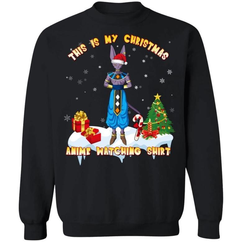 This Is My Christmas Anime Watching Shirt Lord Beerus Of Dragon Ball Sweatshirt All Day Tee