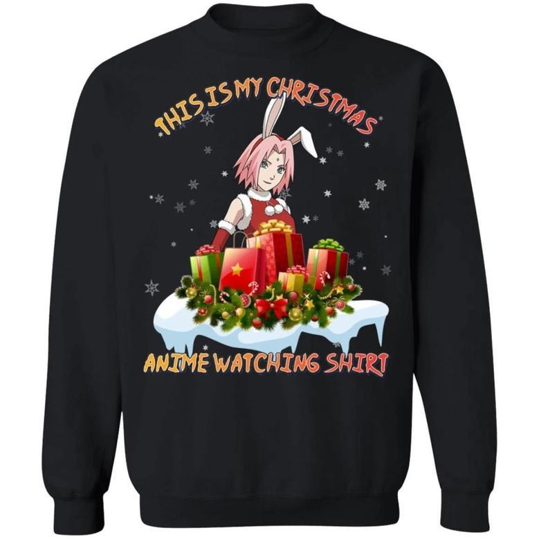 This Is My Christmas Anime Watching Shirt Sakura Haruno of Naruto Sweatshirt All Day Tee