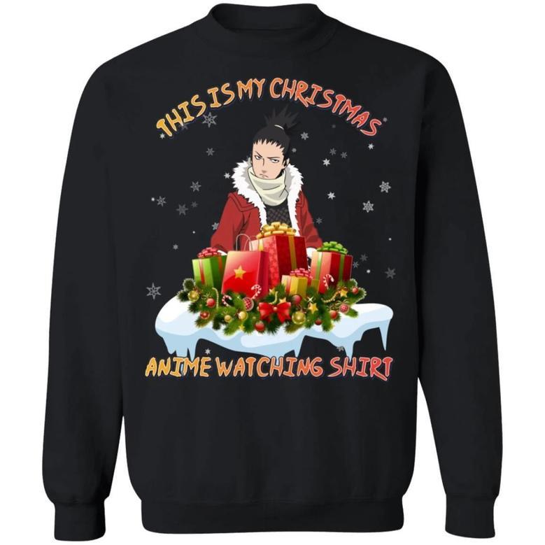 This Is My Christmas Anime Watching Shirt Shikamaru of Naruto Sweatshirt All Day Tee