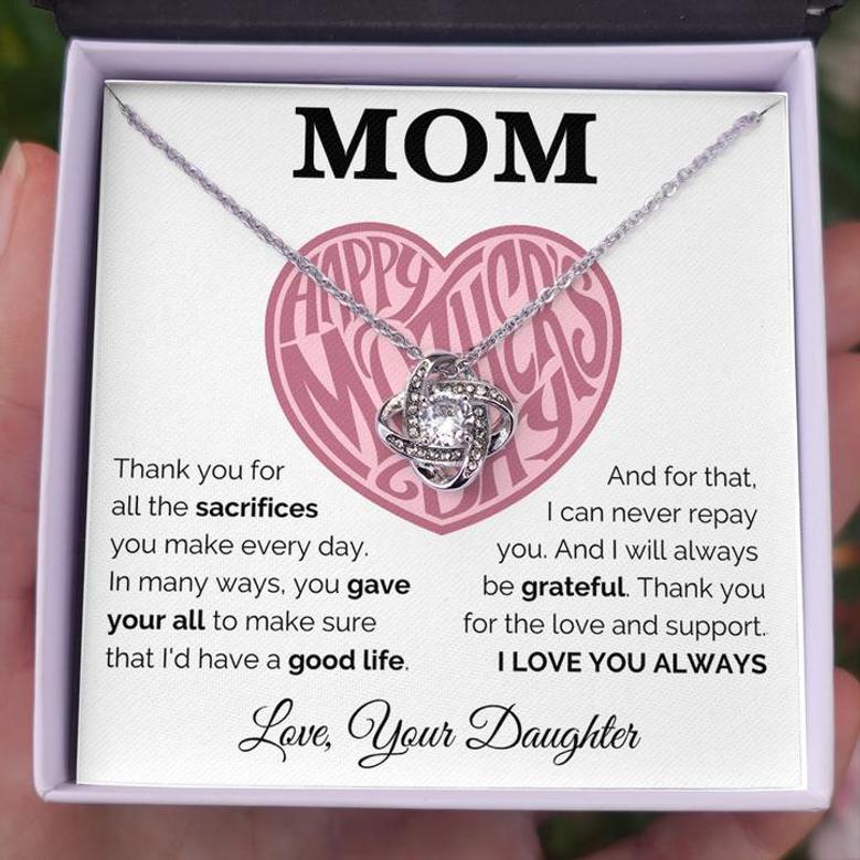 Happy Mother's Day - Always Be Grateful - Love Knot Necklace