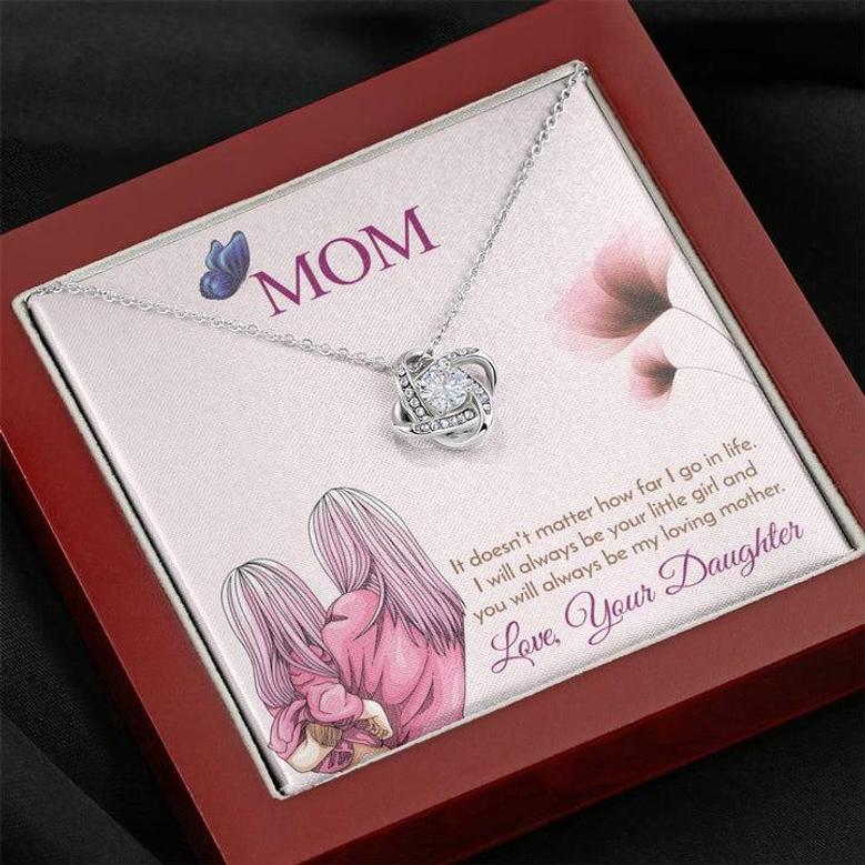 Mom - I Will Always Be Your Little Girl | Love Knot Necklace