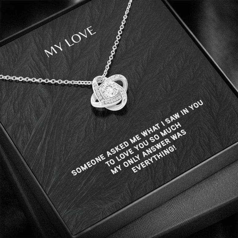 My Answer Was Everything - Love Knot Necklace
