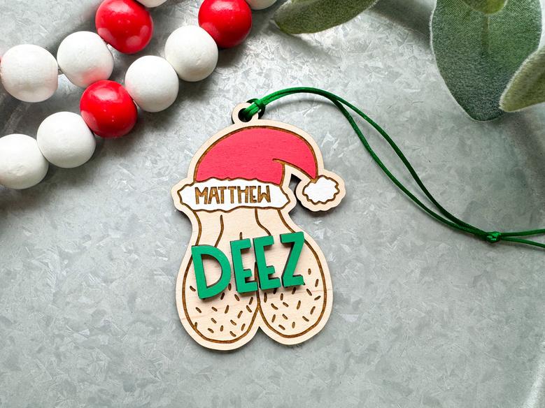 Personalized Funny Deez Nuts Wooden Ornament Gag Christmas Gift For Him