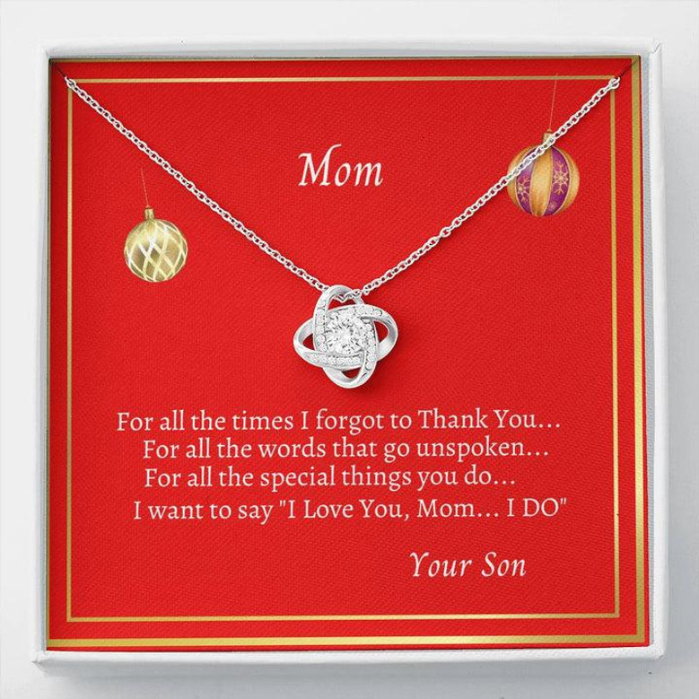 To Mom "For All The Times Love Knot Necklace" From Son
