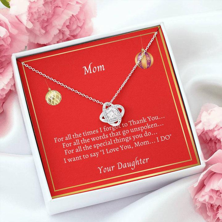 To Mom "For All The Times Love Knot Necklace" From Daughter