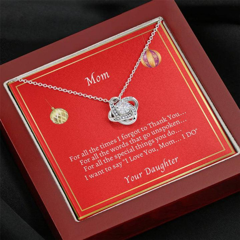 To Mom "For All The Times Love Knot Necklace" From Daughter