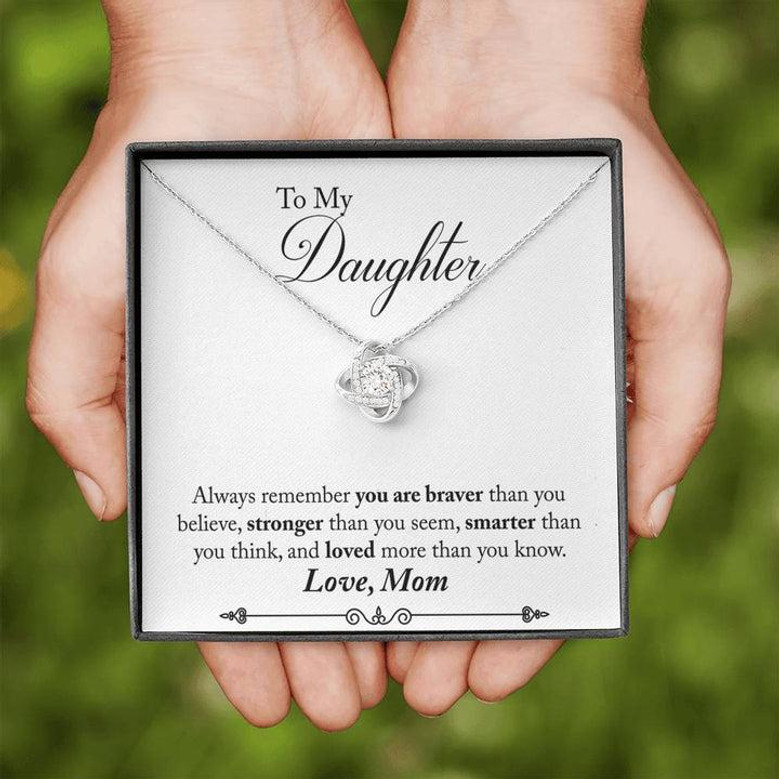 To My Daughter - Always Remember That You Are Loved - Elegant Love Knot Necklace - Tmd01