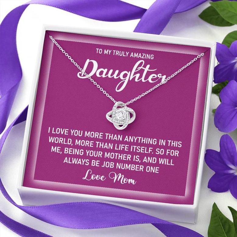 To My Daughter - Job Number One | Love Knot Necklace