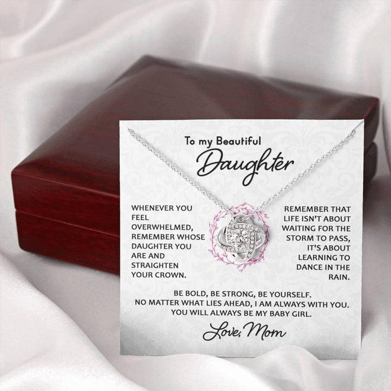 To My Daughter - You Will Always Be My Baby Girl | Love Knot Necklace