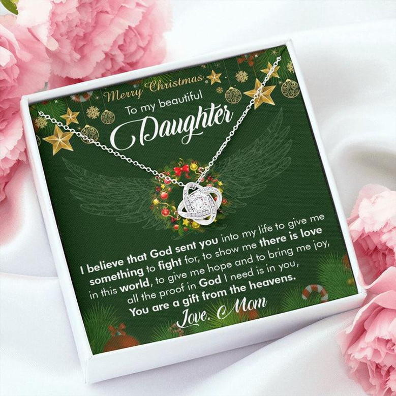 To My Daughter You Are A Gift From Heaven Love Knot Necklace | Gift For Her | Gift From Mom