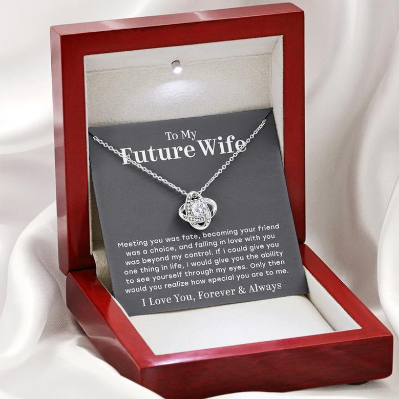 To My Future Wife – You Are Special To Me – Love Knot Necklace