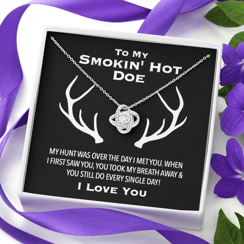 To My Smokin Hot Doe From Loving Husband Love Knot Necklace | Valentines Gift For Wife | Original Hunting Couple Jewelry Gift | To Wife From