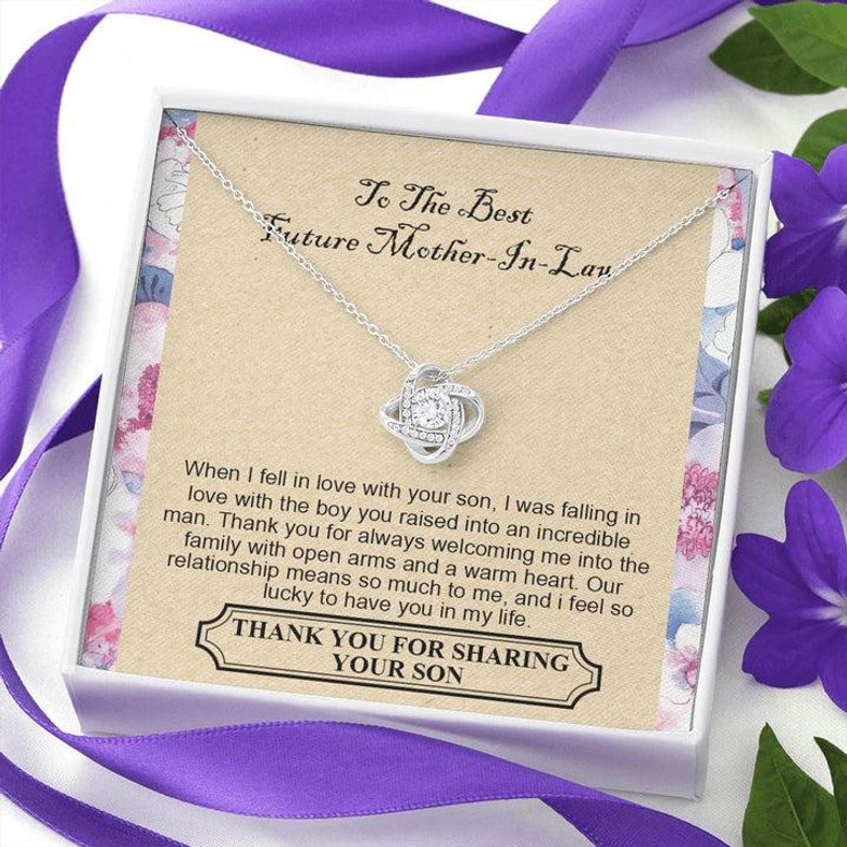 To The Best Future Mother-In-Law - Thank You For Always Welcoming Me Into The Family With Open Arms And A Warm Heart - Love Knot Necklace