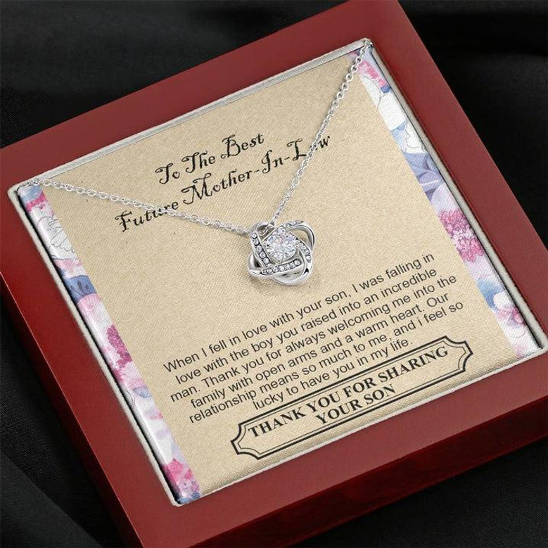 To The Best Future Mother-In-Law - Thank You For Always Welcoming Me Into The Family With Open Arms And A Warm Heart - Love Knot Necklace