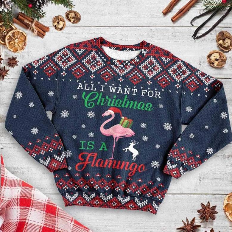 All I Want For Christmas is A Flamingo Ugly Christmas Sweater