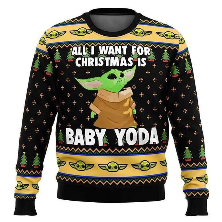 Christmas Star Wars All I Want For Christmas Is Baby Yoda – Sweater – Ugly Christmas