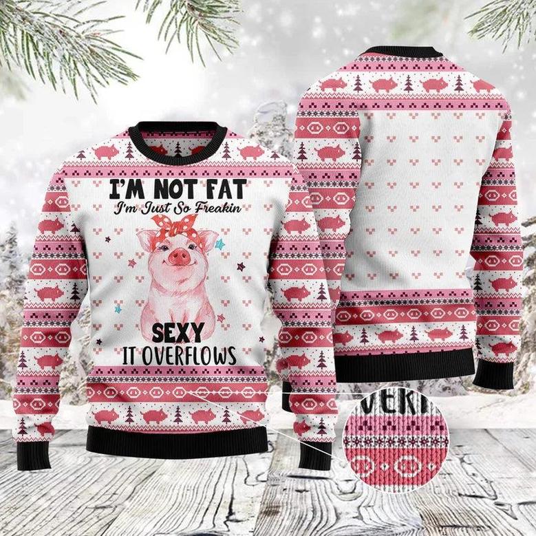 Pig Girl Ugly Christmas Sweater, Jumper I’m Not Fat I’m Freakin Sexy