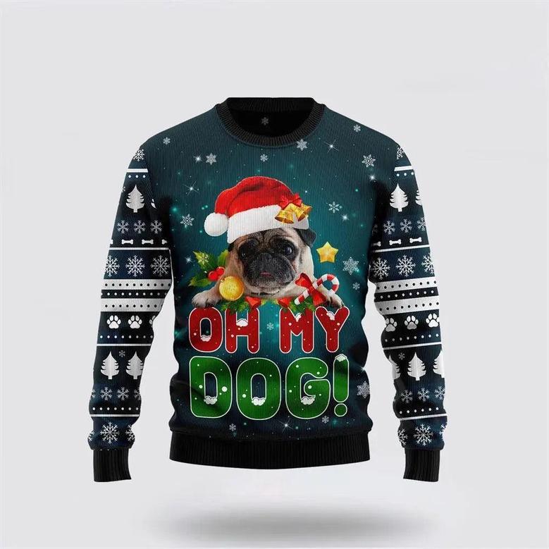 Pug Oh My Dog Funny Family Ugly Christmas Holiday Sweater – Dog Lover Christmas