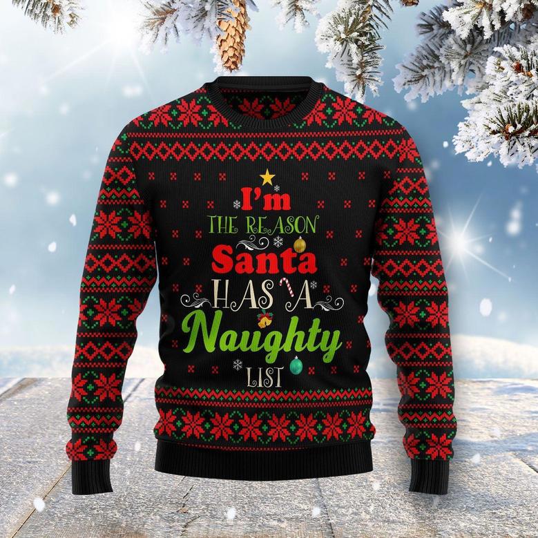 The Reason Santa Has A Naughty List Ugly Christmas Sweater