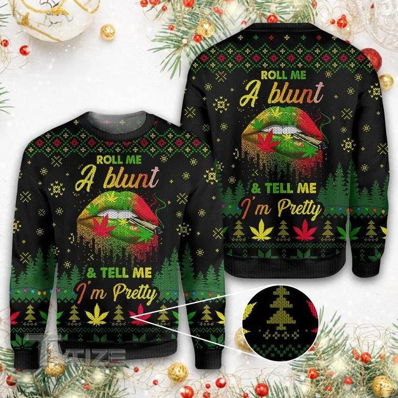 Weed roll me a blunt Ugly sweater