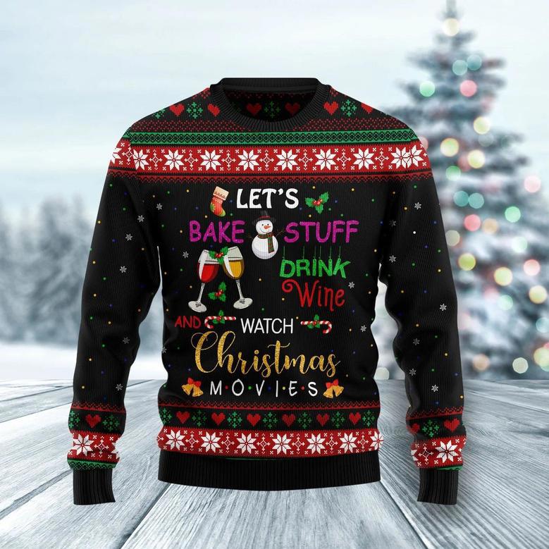 Drink wine and watch christmas movies Ugly Christmas Sweater