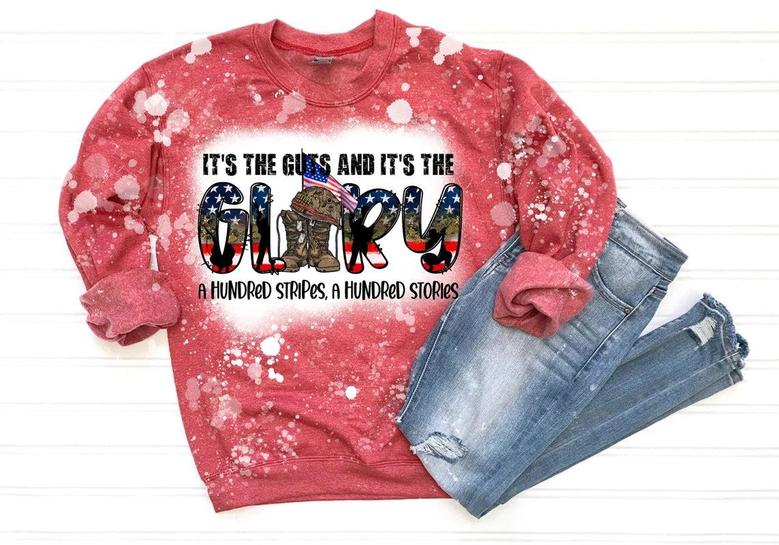 It’s the guts and it’s the glory Patriotic Sweatshirt Stars and Stripes Crewneck Red white and blue military Crewneck