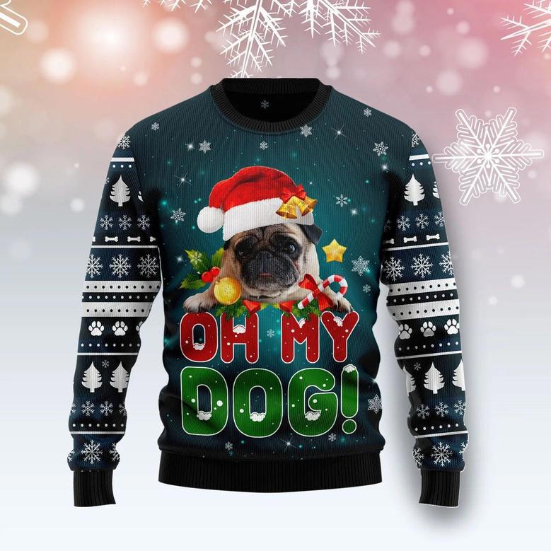 Pug Oh My Dog! unisex womens & mens, couples matching, friends, funny family ugly christmas holiday sweater gifts