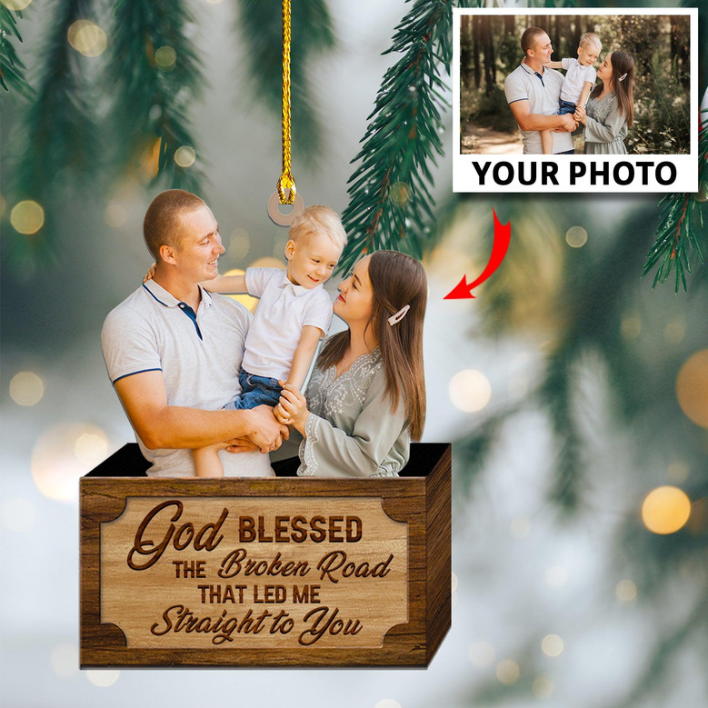 Customized Photo Ornament God Blessed The Broken Road That Led Me Straight To You - Personalized Photo Mica Ornament - Christmas Gift Couple, Wife, Husband, Girlfriend, Boyfriend