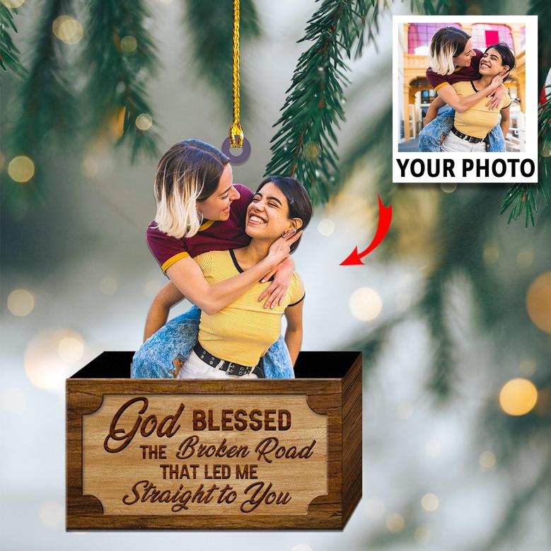 Customized Photo Ornament God Blessed The Broken Road That Led Me Straight To You - Personalized Photo Mica Ornament - Christmas Gift Couple, Wife, Husband, Girlfriend, Boyfriend
