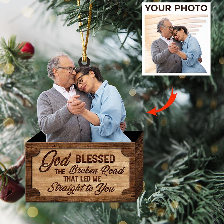 Customized Photo Ornament God Blessed The Broken Road That Led Me Straight To You - Personalized Photo Mica Ornament - Christmas Gift Couple, Wife, Husband, Girlfriend, Boyfriend