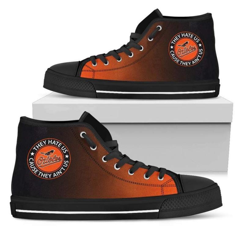 Cool They Hate Us Cause They Ain't Us Baltimore Orioles High Top Shoes