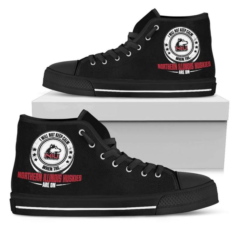 I Will Not Keep Calm Amazing Sporty Northern Illinois Huskies High Top Shoes