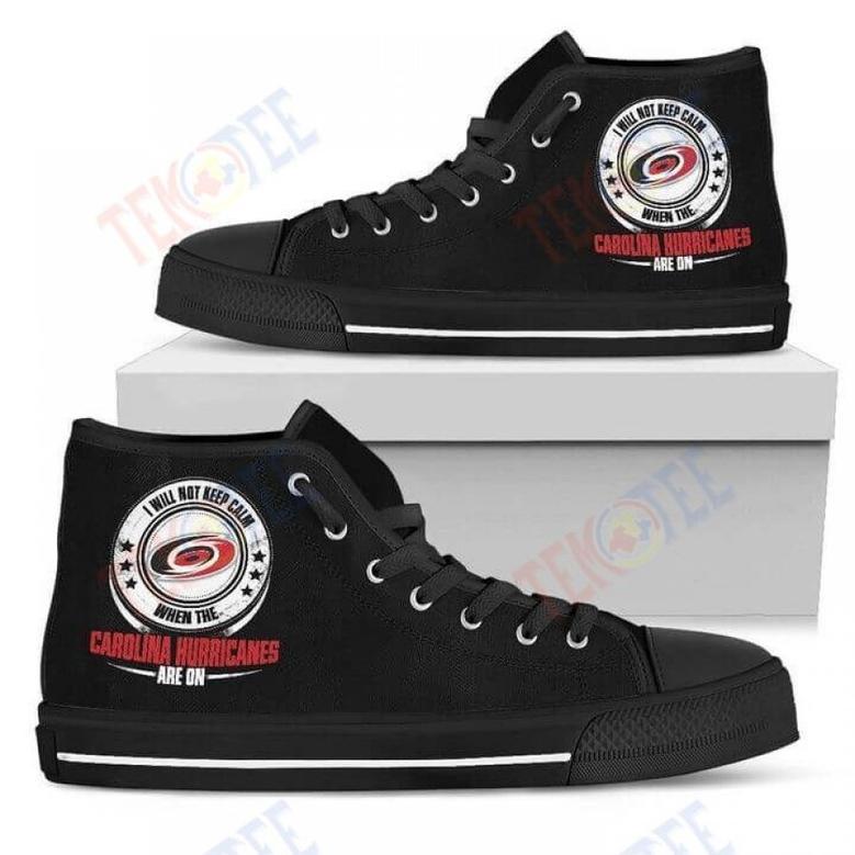 Mens Womens I Will Not Keep Calm Amazing Sporty Carolina Hurricanes High Top Shoes