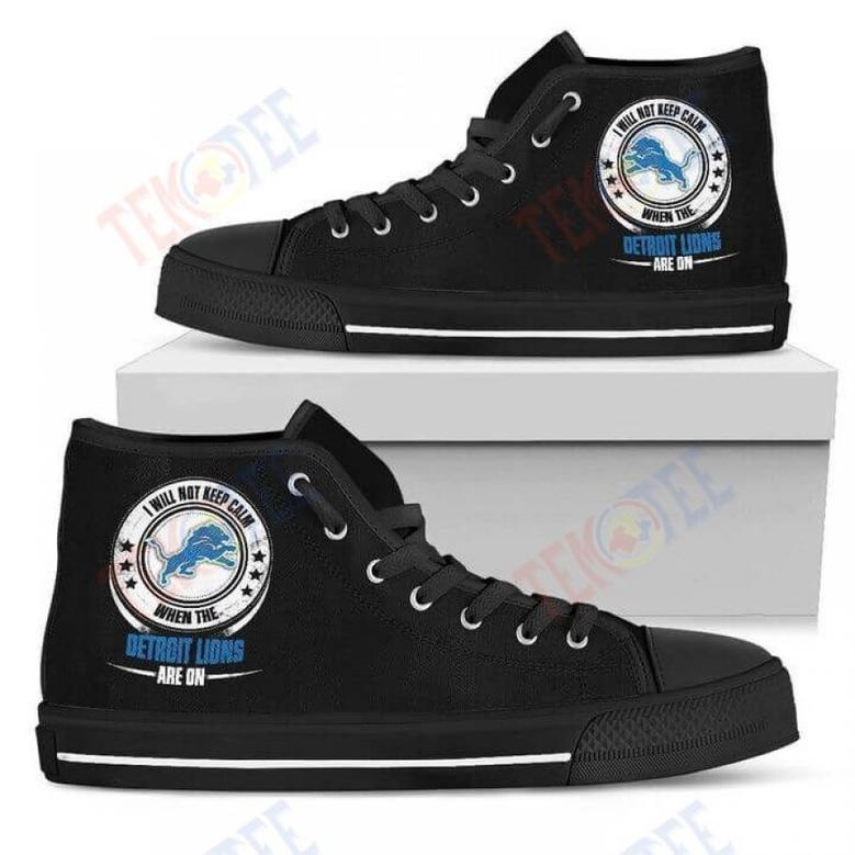 Mens Womens I Will Not Keep Calm Amazing Sporty Detroit Lions High Top Shoes