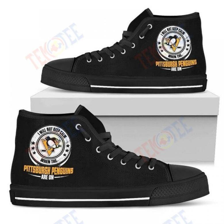 Mens Womens I Will Not Keep Calm Amazing Sporty Pittsburgh Penguins High Top Shoes