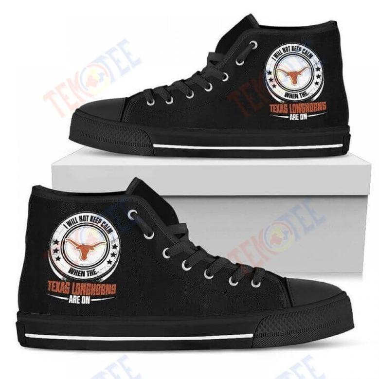 Mens Womens I Will Not Keep Calm Amazing Sporty Texas Longhorns High Top Shoes