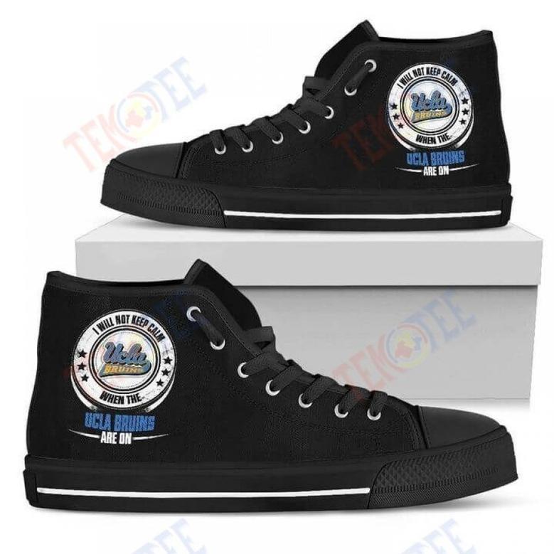 Mens Womens I Will Not Keep Calm Amazing Sporty Ucla Bruins High Top Shoes